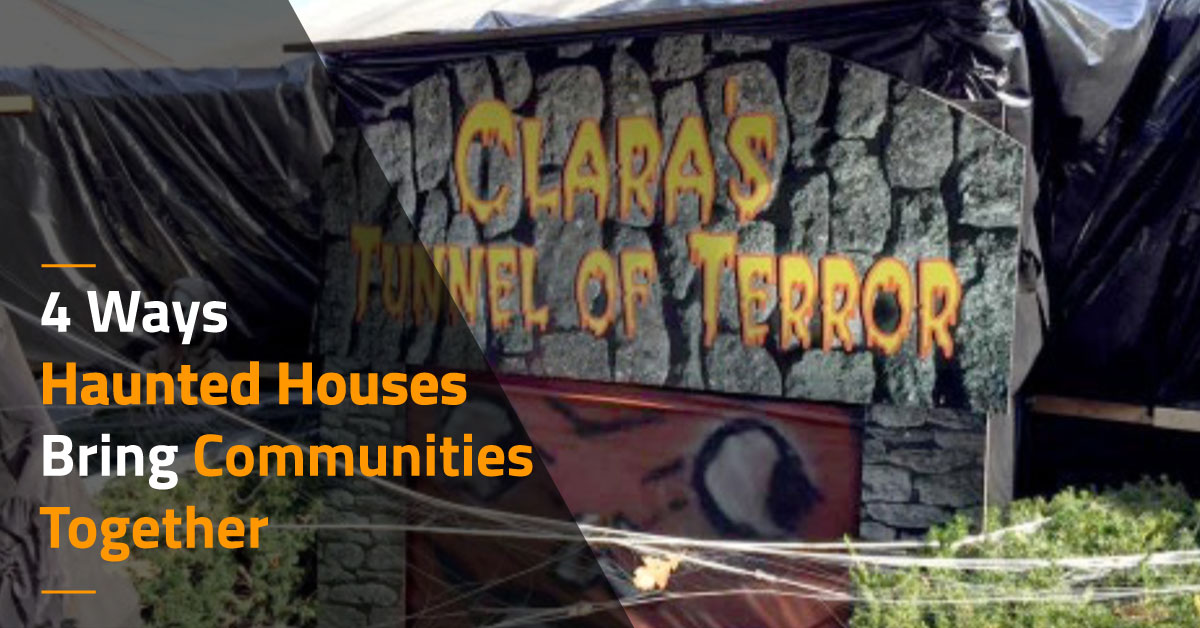 4 Ways Haunted Houses Bring Communities Together